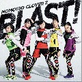 BLAST!<通常盤>/ももいろクローバーZ